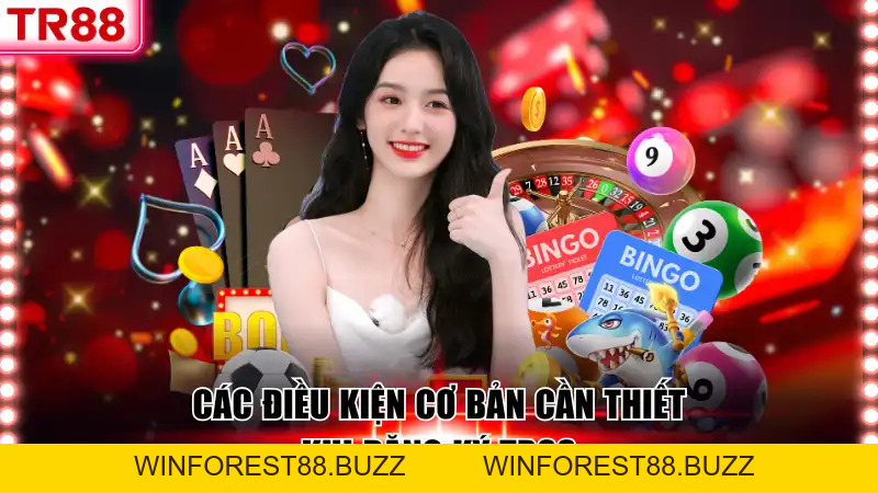 Đăng Ký TR88 Chỉ Trong Vài Phút Dễ Dàng, Nhanh Gọn