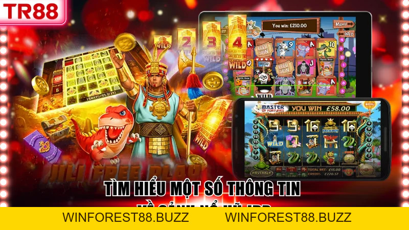 Khám Phá Kho Game Nổ Hũ JDB TR88 Với Tỷ Lệ RTP Hấp Dẫn